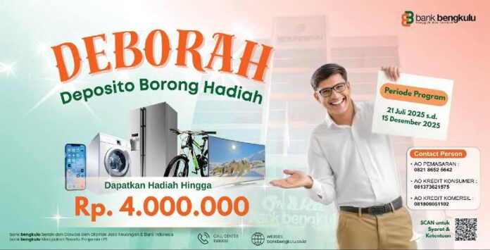 Kabar Baik untuk Nasabah, Bank Bengkulu Hadirkan Program Deborah